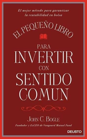 Portada de El Pequeño Libro para Invertir con Sentido Común